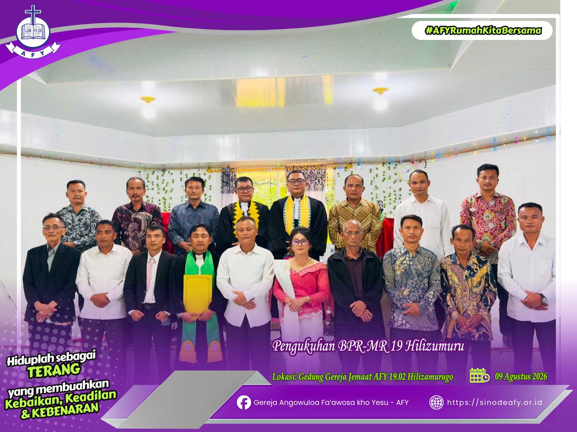 BPS AFY Mengukuhkan BPR – MR 19 Hilizumuru, Realisasi Keputusan MS tentang Penyeragaman Periodisasi Pelayanan