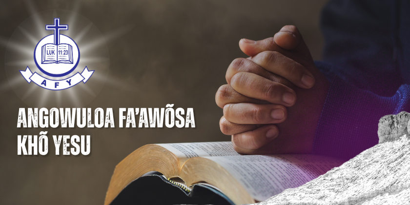 AHATÖ YEHOWA NA MU’AO NDRA’ODO